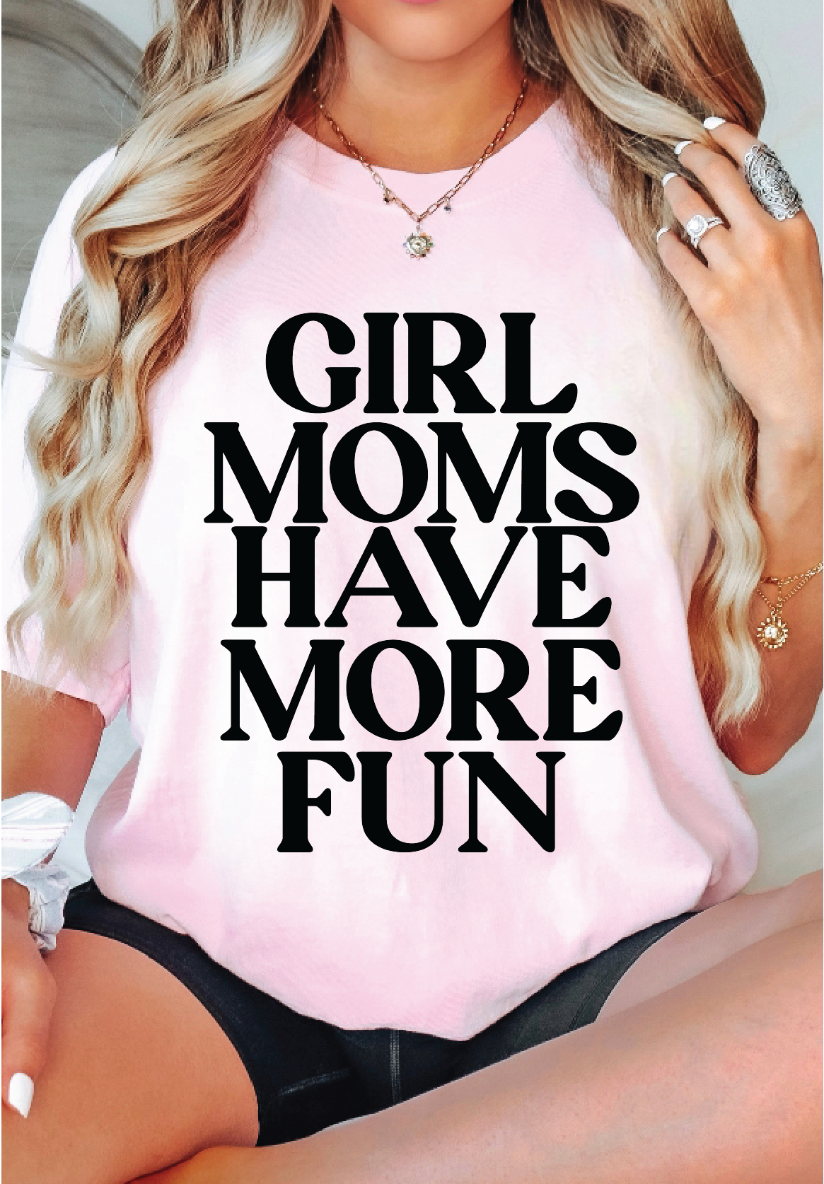 Girl Moms Have More Fun: Gildan Softstyle Light Pink Adult Small Tee