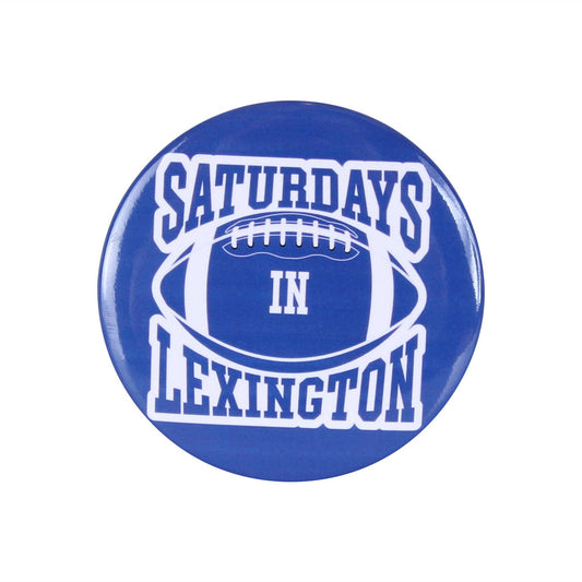 Saturdays in Lexington Button Pin
