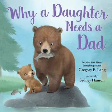 Why A Daughter Needs A Dad (Hc)