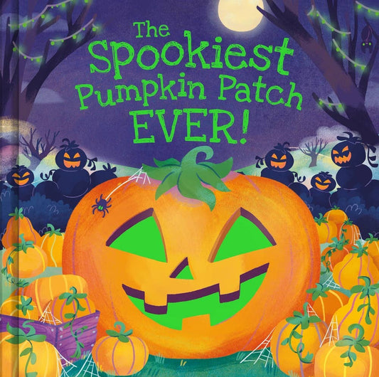 Spookiest Pumpkin Patch EVER! Book