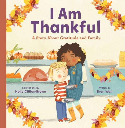 I Am Thankful Book