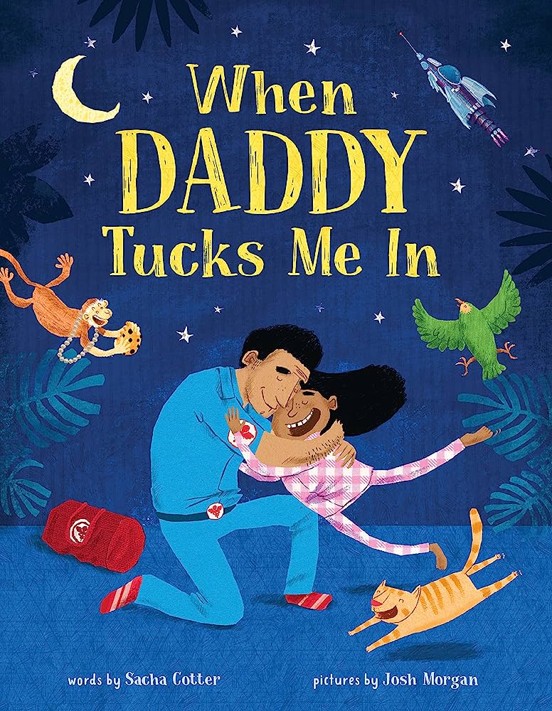 Sourcebooks when daddy tucks me in